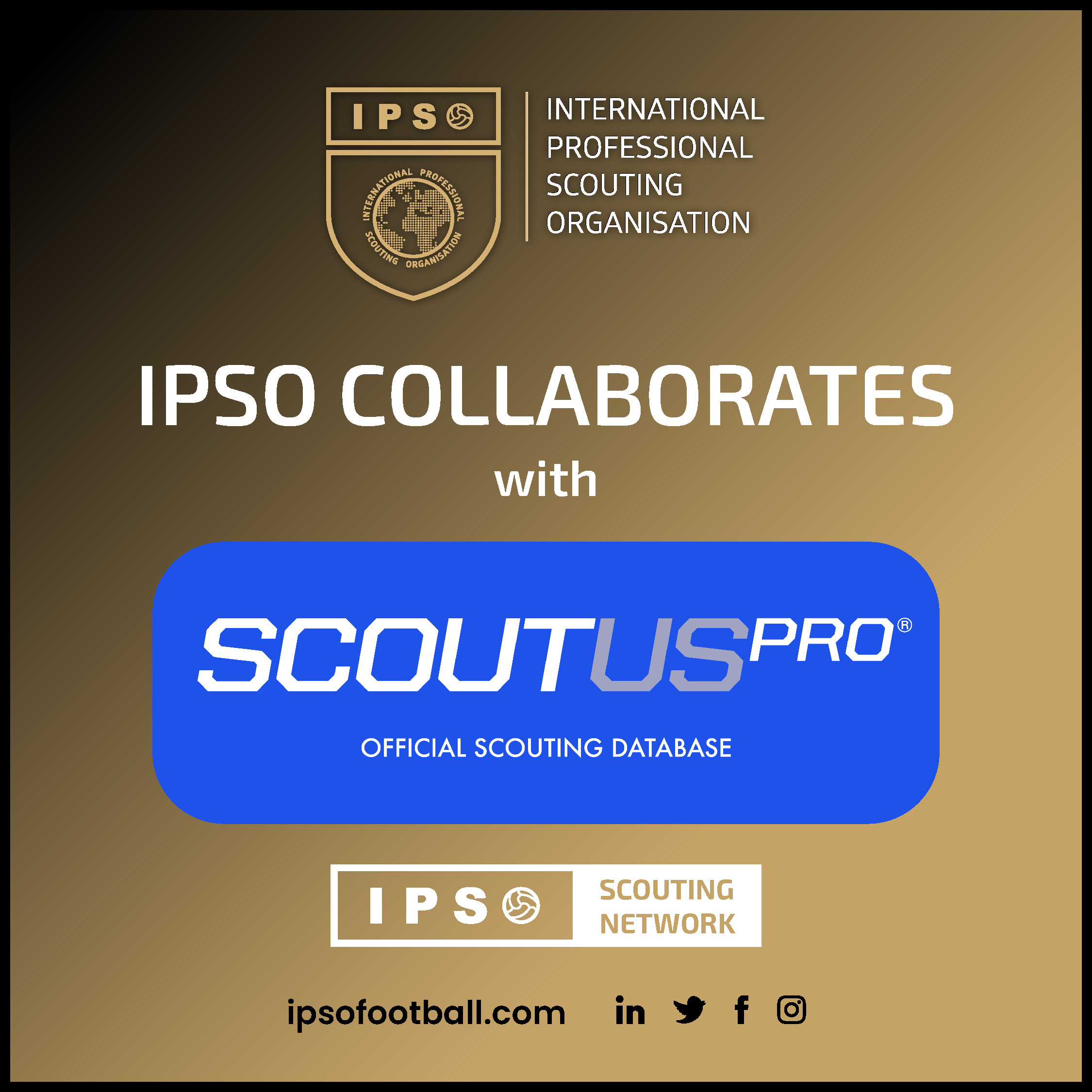 IPSO Collaborate with SCOUTUSpro
